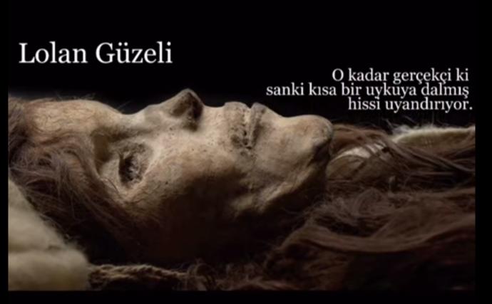 3800 Yıllık Türk Kraliçe “Lolan Güzeli” gerçekten Türk'mü?