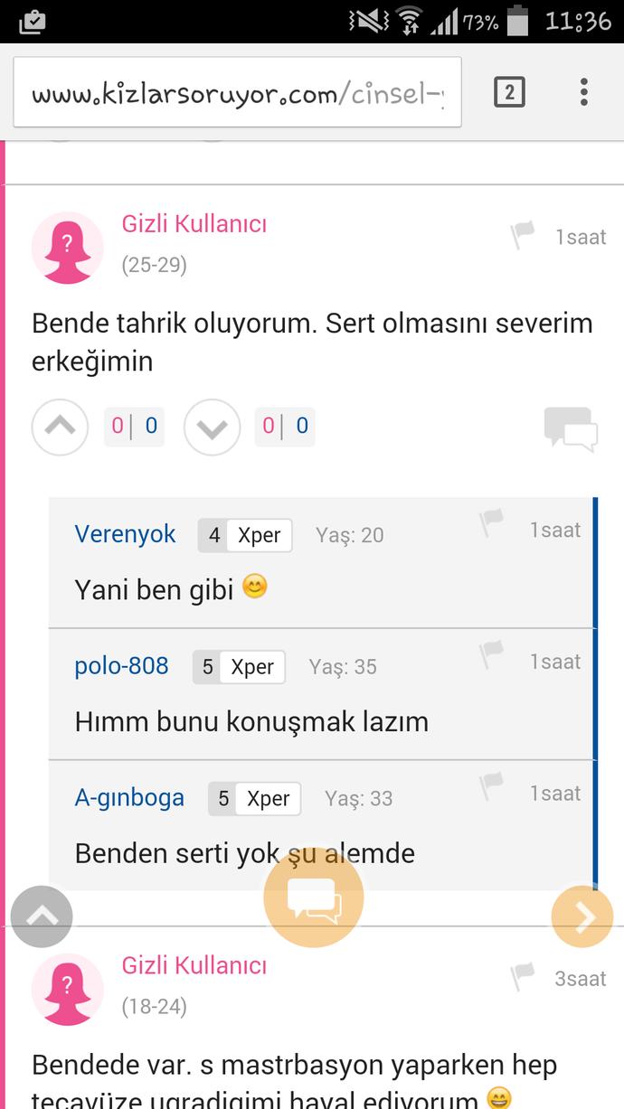 Bu ne ya bir kız soruya yorum yapıyo bin tane abaza dökülüyo ?