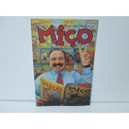 Miço ne demek arkadaşlar?