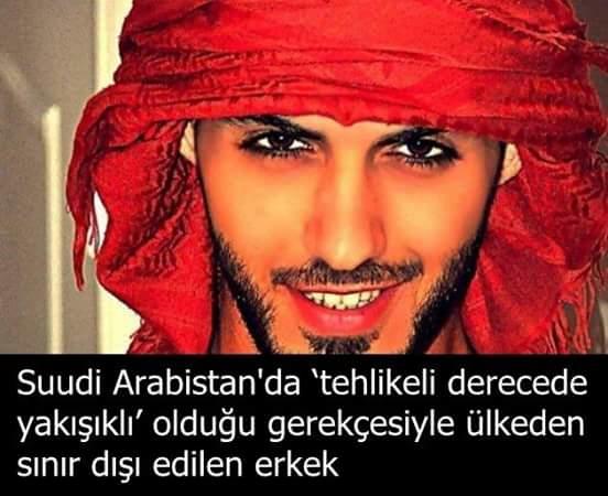 Suudi arabistan da tehlikeli derecede yakişikli olduğu için sinir dişi edilen erkek?