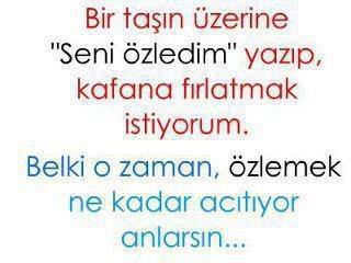 Özlemek insanin canını mı acıtır yoksa onu mutlu mu eder?