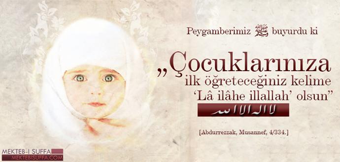 Evladınıza ilk öğreteceğiniz cümle ne olmalı?