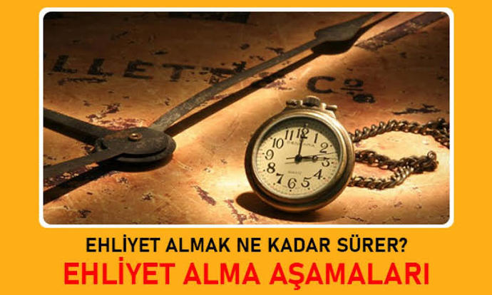Ehliyet kursları kaç ay sürüyor?