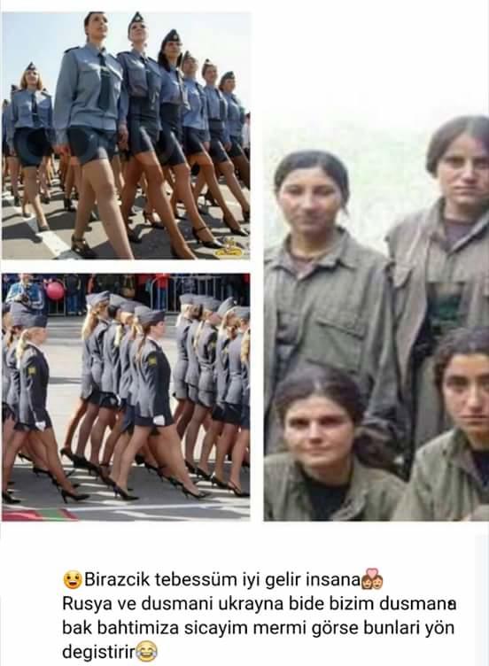 Rusyanın düşmanı ukraynalı kızlara bakınBirde pkk lılara bakın.Mermi atsan yön değiştirir yalanmı?