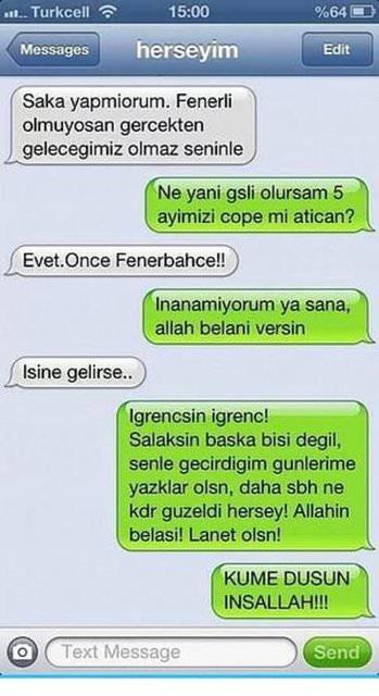 Sevgilim fenerbahçeli olmadığım için 5 ayı çöpe atıp beni terketti :'( ?