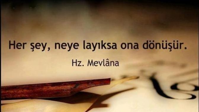 Her şey, neye layıksa ona dönüşür?