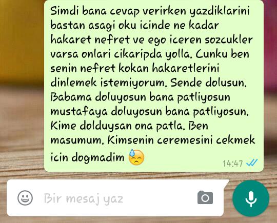Annemle sabah kavga ettik ve ona bir mesaj attim?