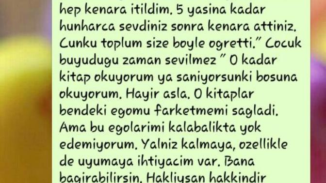 Annemle sabah kavga ettik ve ona bir mesaj attim?