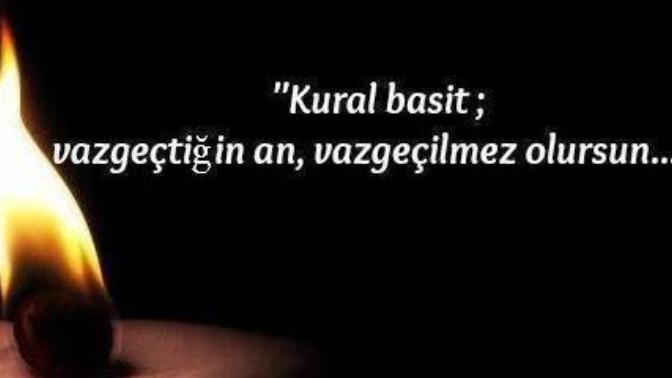 Sen vazgeçen misin yoksa vazgeçilen mi?