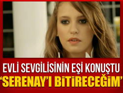 Serenay Sarıkaya çok güzel ve zekÎ bir kadın.Böyle bir insan neden evli birisiyle aşk yaşadı?