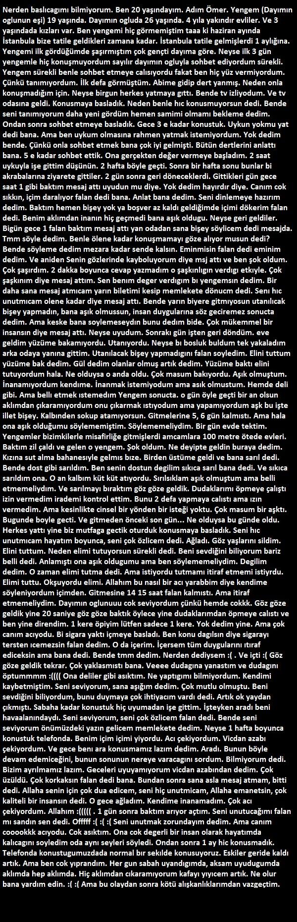 Yengemle masum bir yasak ilişki yaşadım. Çok pişmanım lütfen yardım edin bana?