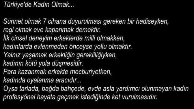 Türkiye de kadın olmak nedir?