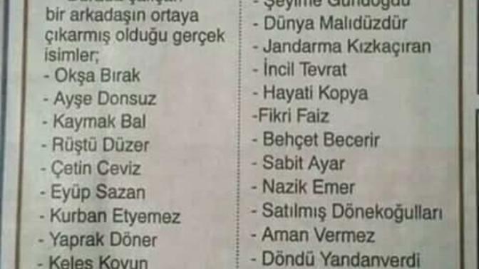 Bildiginiz en komik isimleri yazın 🙊 detaydaki gerçek değildir degilmii 😃 ?