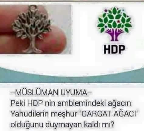 Yahudi Garat ağacı ile hdp ampleminin bağdaşmasına ne diyeceksiniz (resimli)?