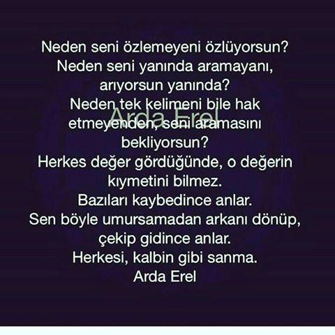 Neden bizi özlemeyeni özleriz ki ?