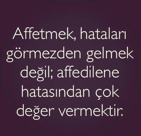 Hangi hatayı affetmez siniz?