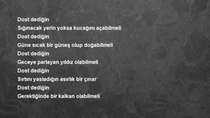 İyi bir dostun özellikleri nelerdir, siz kendinizi iyi bir dost olarak görüyor musunuz?