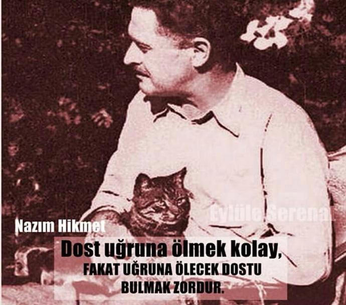 Uğruna öleceğiniz dostlarınız varmı?