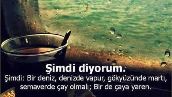 Çaya Yaren arayan varmı?