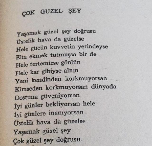 Yaşamak güzel şey?