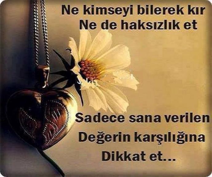 Size verilen Değer kadar değer verdiniz mi karşınızdakine ?