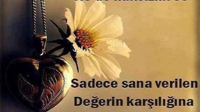 Size verilen Değer kadar değer verdiniz mi karşınızdakine?