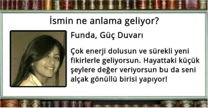İsminiz nedir ve anlamını biliyor musunuz.. :) ?