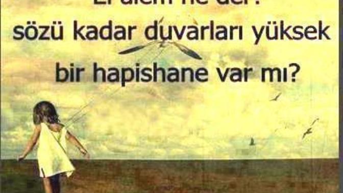 El alem ne der? Sorusunun sizin hayatınızda ki yeri nedir?