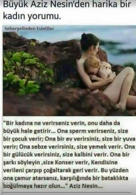 Aziz Nesin'in kadınlar hakkındaki sözlerine katılıyor musunuz?