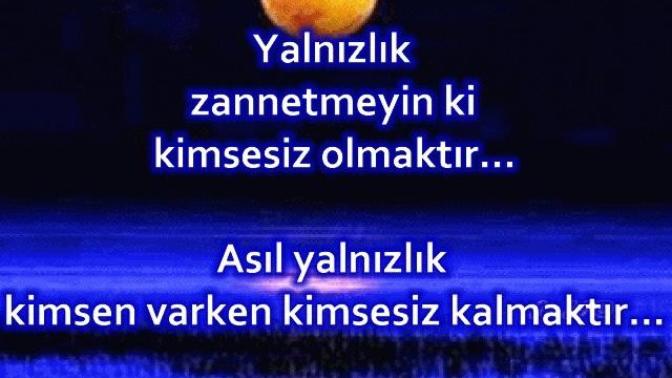 Asıl Yalnızlık nedir sizce?