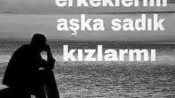 Erkekler mi yoksa kızlar mı? sadıktır?
