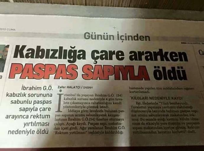 Kabızlığa çare ararken paspas sapıyla öldü ?