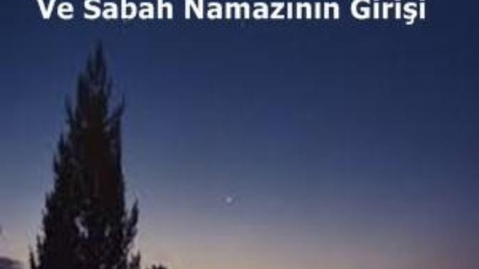 #fecr vakti ve #asr vaktinin önemi nedir, biliyor musunuz?