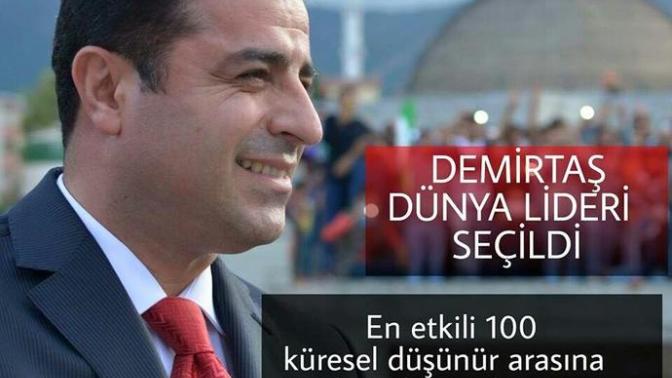 Demirtaş Dünya Lideri secildi. Siz ne düsünüyorsunuz?