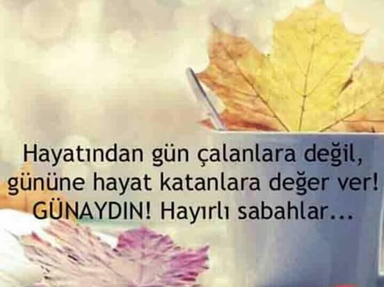 Yok mu güzel bir günaydın cümleniz..?