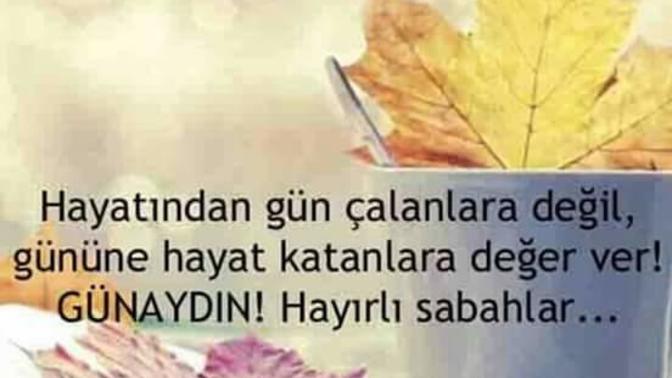 Yok mu güzel bir günaydın cümleniz?