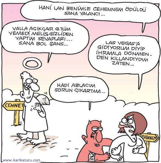 Hani seninle cehennem ödüldür bana diyoruz ya öylemi gerçekten :) ?