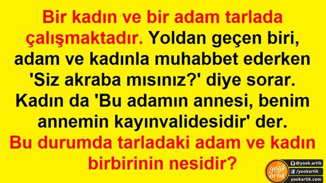 Bilen olacakmı bakalım :) ?