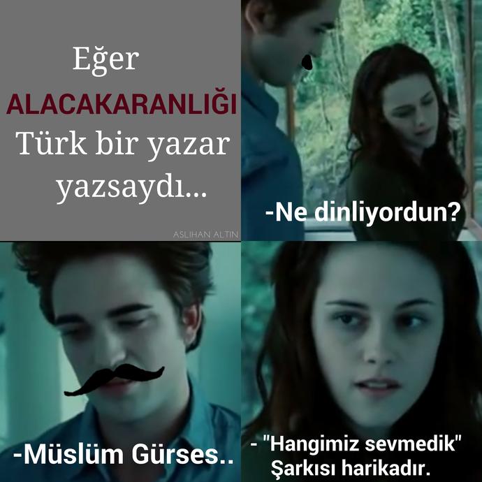 Alacakaranlık Serisi bir Türk yazar tarafından yazılsaydı ortaya nasıl bir sonuç çıkardı?