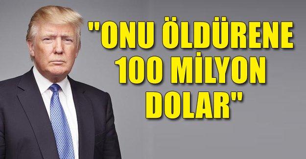 Donald Trump'u öldürene 100 milyon dolar teklifi Joaquin