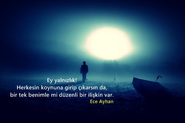Yalnızlığı seven ve yalnızken ben daha mutluyum diyen kaç kişi var ?