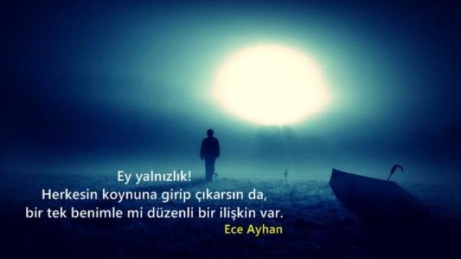 Yalnızlığı seven ve yalnızken ben daha mutluyum diyen kaç kişi var?