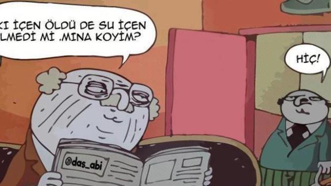 Rakı içen öldü de su içen ölmedi mi diyen bir kişinin aslında anlatmak istediği nedir?