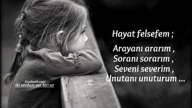 Sizin hayat felsefeniz nedir?