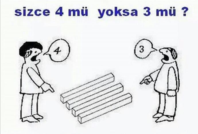 Sizce 4 mü, 3 mü :) :) ?