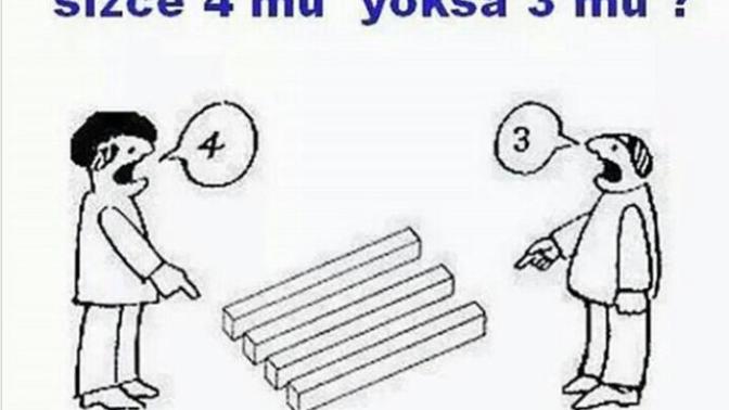 Sizce 4 mü, 3 mü :) :) ?
