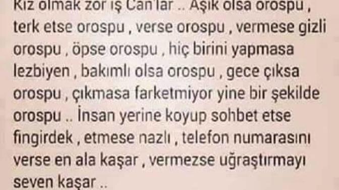 Kızlar, Kız olmak zor iş mi canlar?