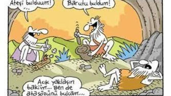 İleride torunlarımızın Atalarımız ne güzel demiş diyecekleri akılda kalan bir sözünüz varmı?