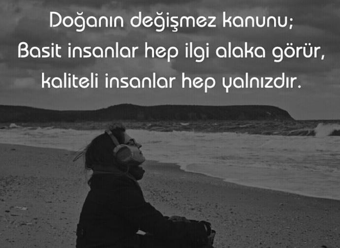 Kaliteli insanlar hep yalnız mıdır?