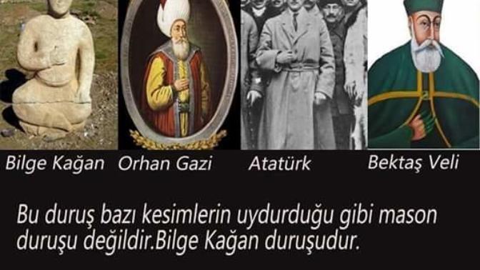 Bazı kişiler utanmasalar Bilge Kağan'a mason diyecekler. Yanlış mıyım?